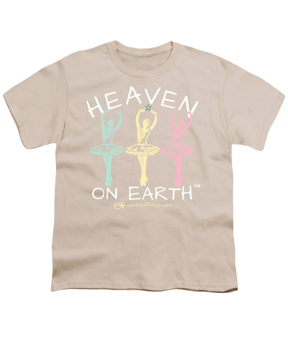 Ballerina Heaven On Earth - Youth T-Shirt