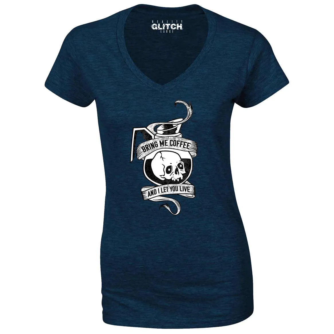 Reality Glitch Bring Me Coffee Womens T-Shirt - V-Neck